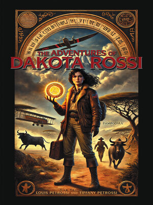 cover image of The Adventures of Dakota Rossi